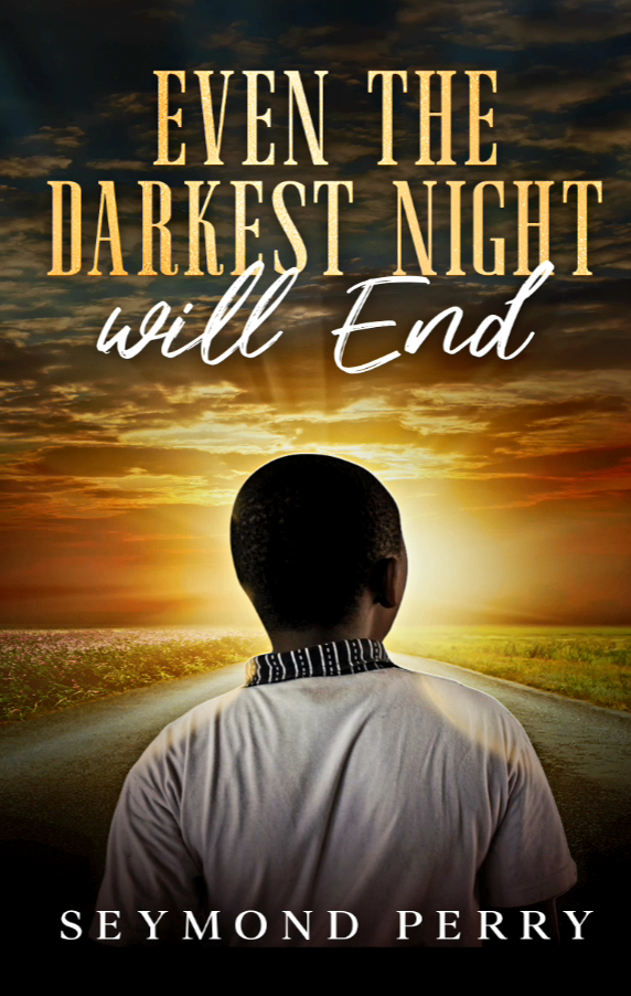 Even the Darkest Night Will End book cover